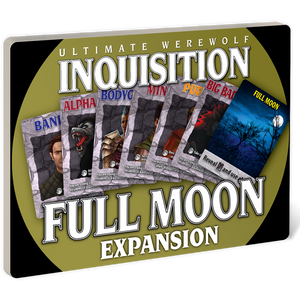 Ultimate Werewolf Inquisition: Full Moon Expansion