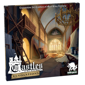 Castles of Mad King Ludwig: Renovations