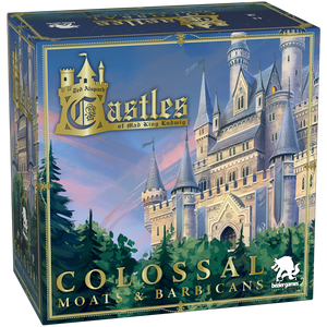 Castles of Mad King Ludwig: Colossal Moats and Barbicans Expansion